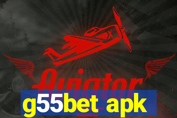 g55bet apk